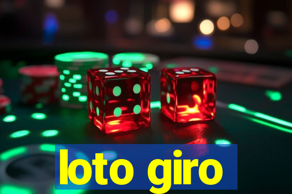 loto giro